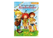 Die wunderschönsten Kinderlieder