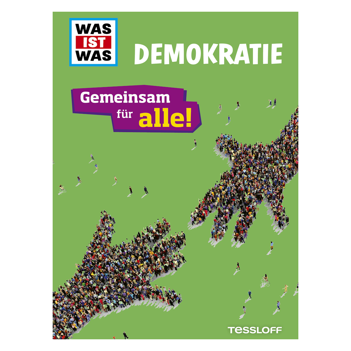 Zum kostenfreien Download: Die Broschüre WAS IST WAS Demokratie ist da! 