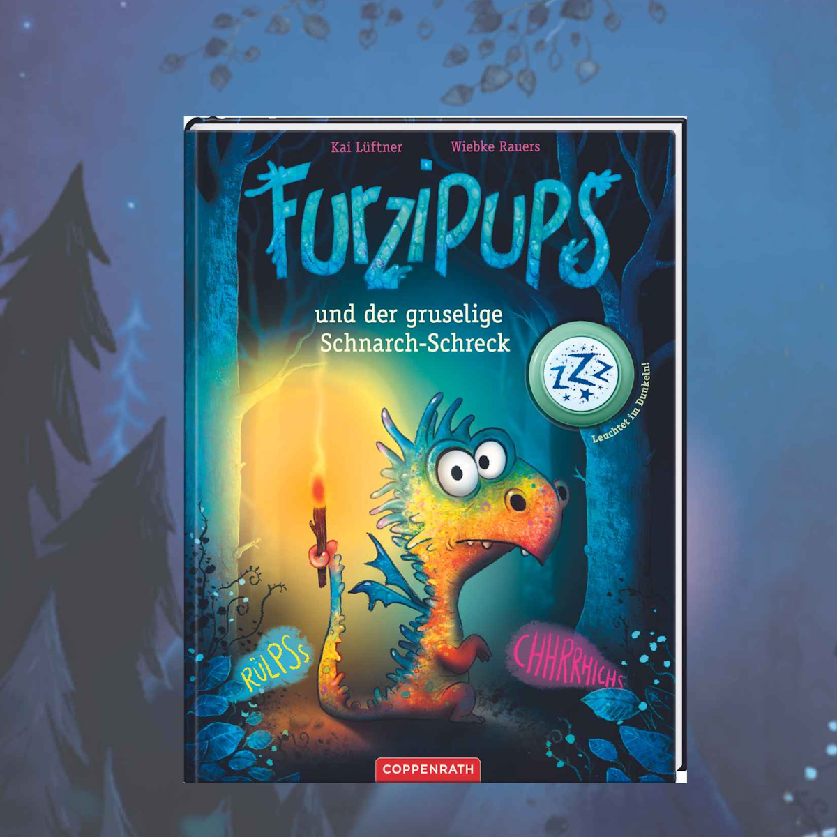 Wer zuletzt schnarcht ... ein neues Furzipups-Abenteuer!