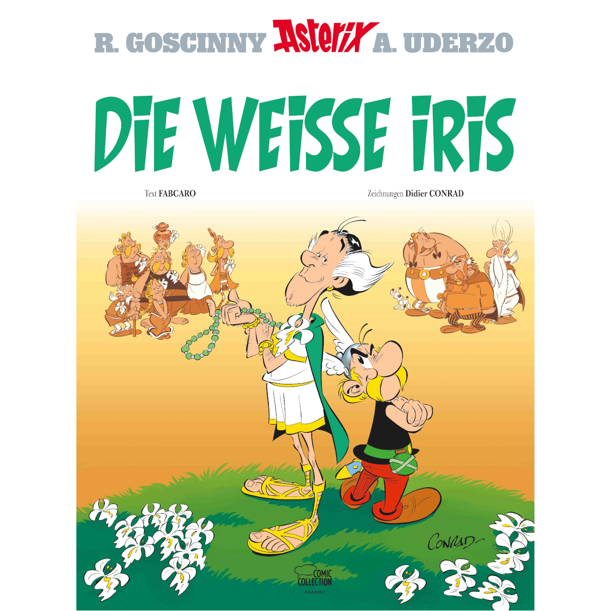Beim Teutates! Asterix Die Weiße Iris Das Cover ist jetzt da!